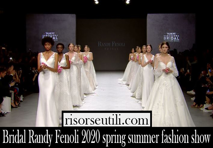 Bridal Randy Fenoli 2020 spring summer fashion show