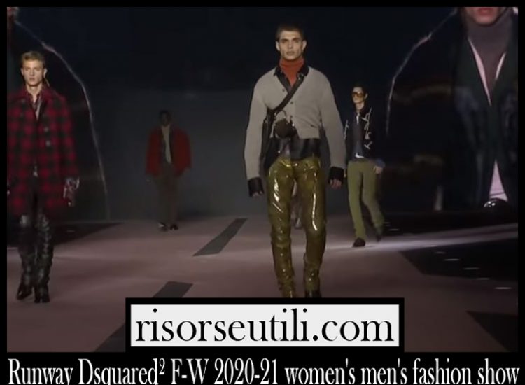 Runway Dsquared² F W 2020 21 womens fashion show