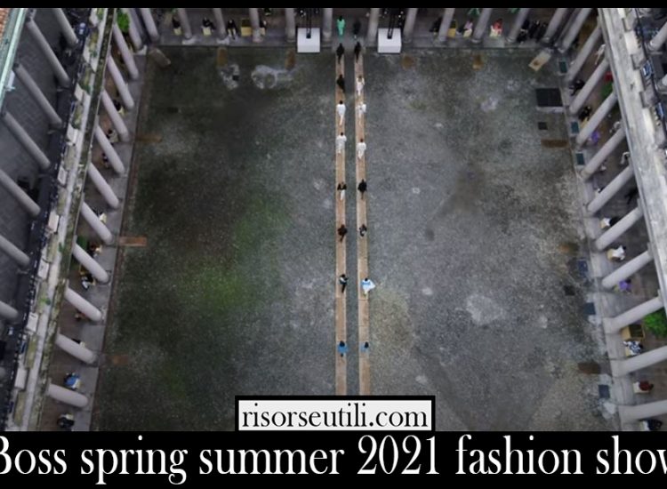 Boss spring summer 2021 fashion show