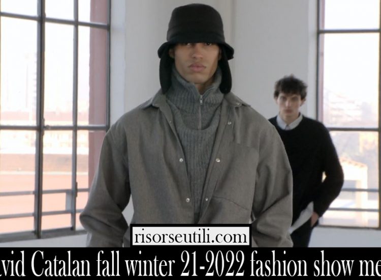 David Catalan fall winter 21 2022 fashion show mens