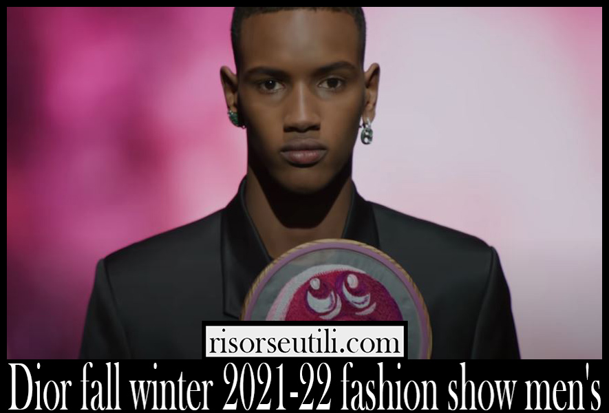 Dior fall winter 2021 22 fashion show mens