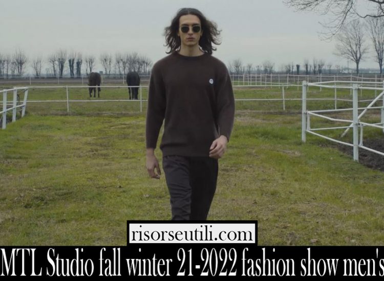 MTL Studio fall winter 21 2022 fashion show mens