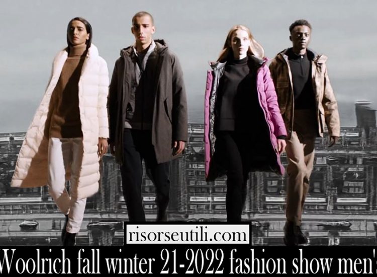 Woolrich fall winter 21 2022 fashion show mens