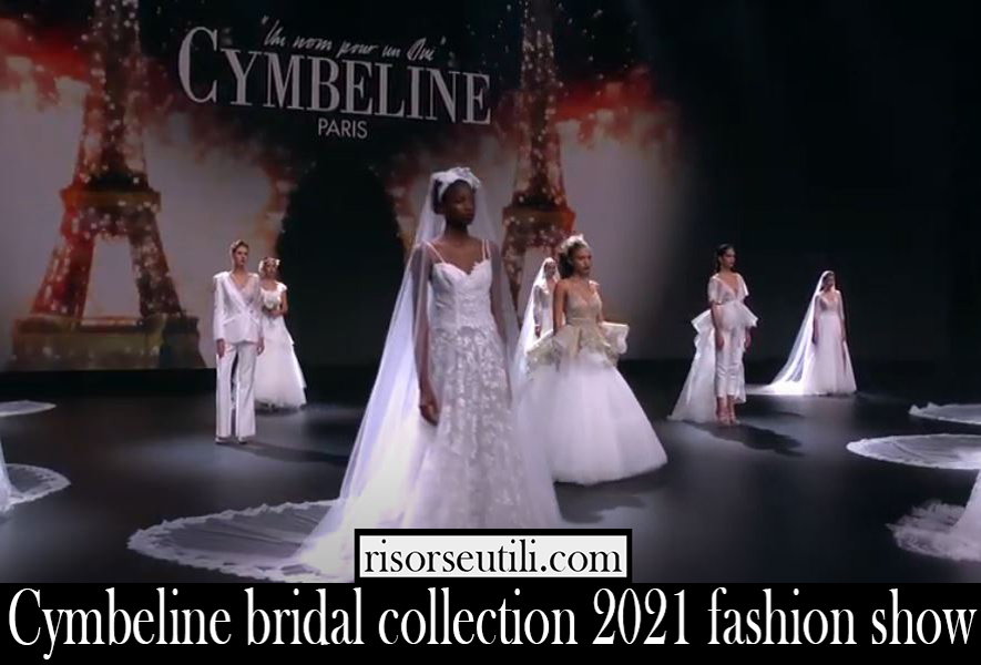 Cymbeline bridal collection 2021 fashion show