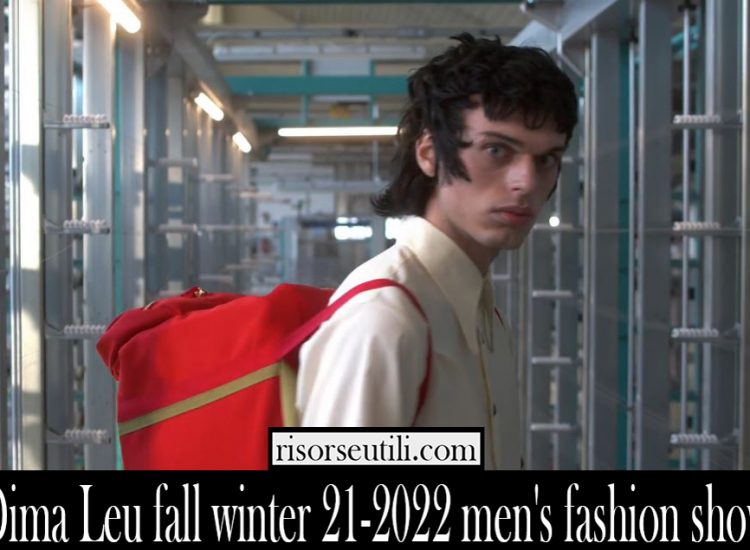 Dima Leu fall winter 21 2022 mens fashion show