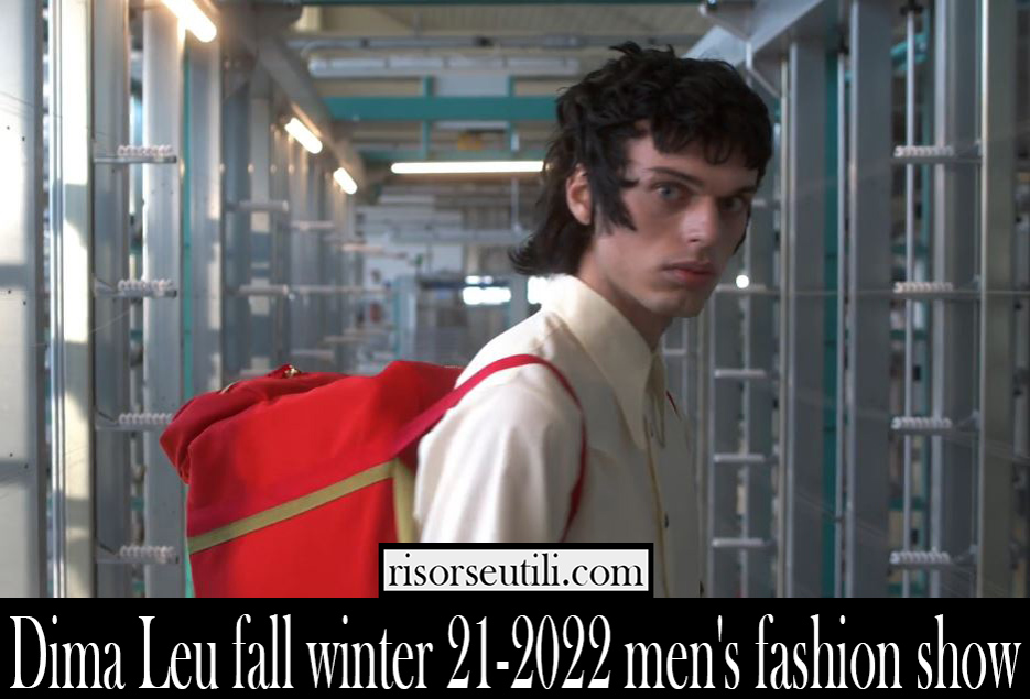 Dima Leu fall winter 21 2022 mens fashion show Dima Leu fall winter 21 2022 mens fashion show