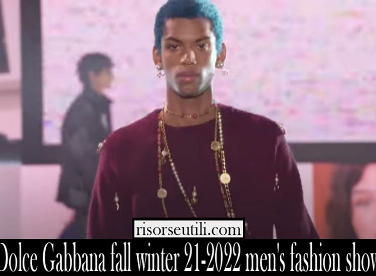 Dolce Gabbana fall winter 21 2022 mens fashion show