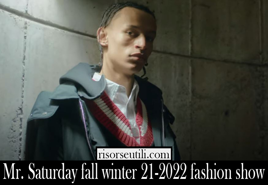Mr. Saturday fall winter 21 2022 fashion show Mr. Saturday fall winter 21 2022 fashion show