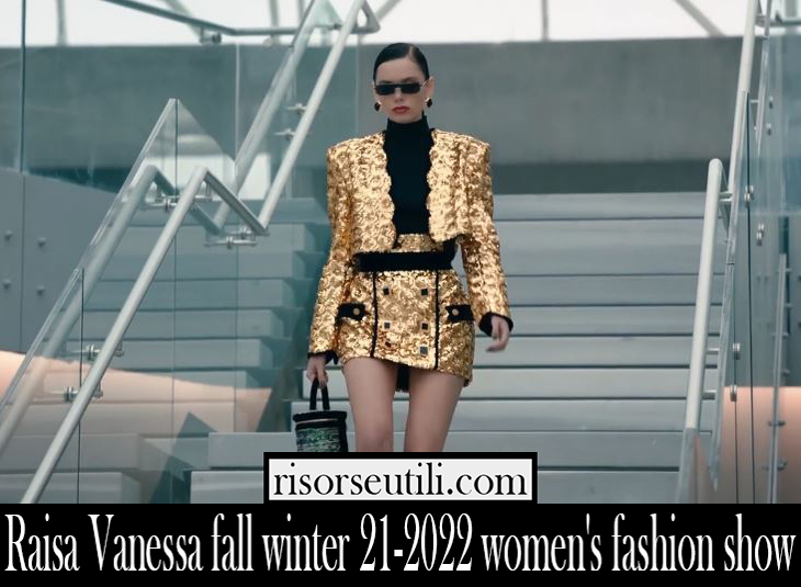 Raisa Vanessa fall winter 21 2022 womens fashion show