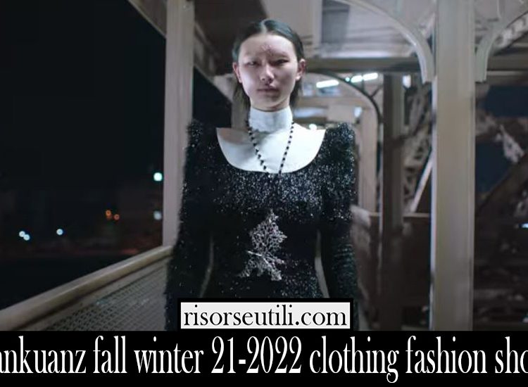 Sankuanz fall winter 21 2022 clothing fashion show