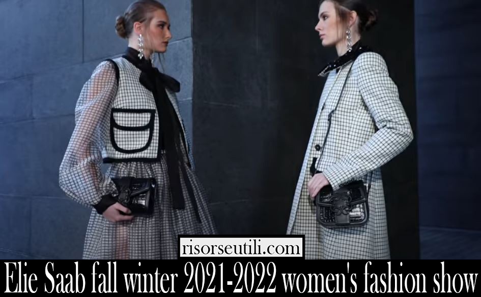 Elie Saab fall winter 2021 2022 womens fashion show