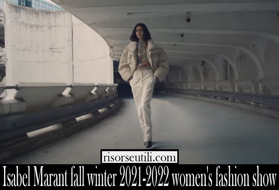 Isabel Marant fall winter 2021 2022 womens fashion show