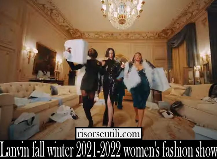 Lanvin fall winter 2021 2022 womens fashion show