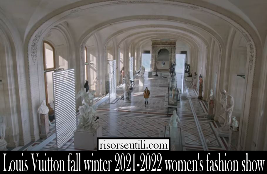 Louis Vuitton fall winter 2021 2022 womens fashion show