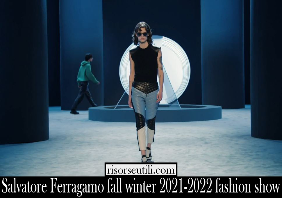 Salvatore Ferragamo fall winter 2021 2022 fashion show