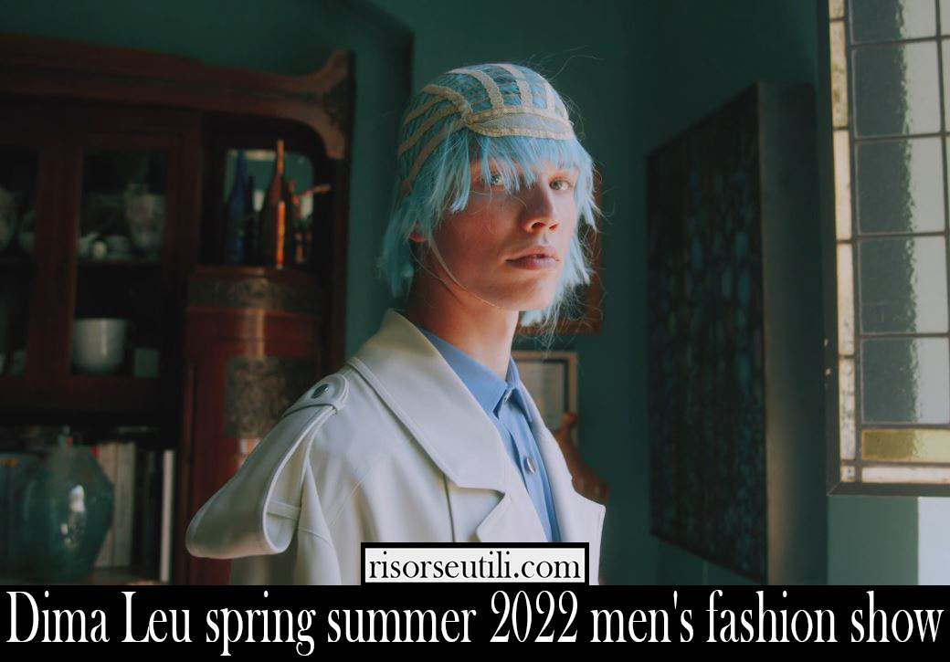 Dima Leu spring summer 2022 mens fashion show