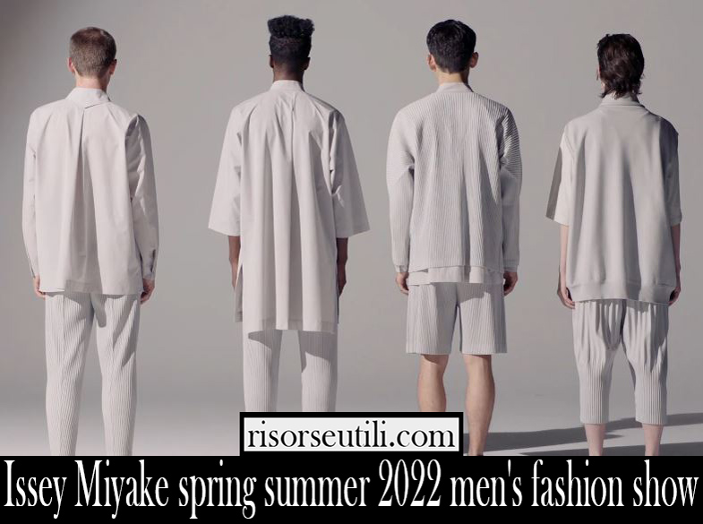 Issey Miyake spring summer 2022 mens fashion show