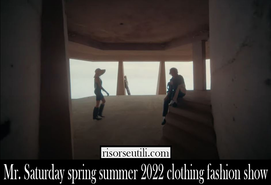 Mr. Saturday spring summer 2022 clothing fashion show