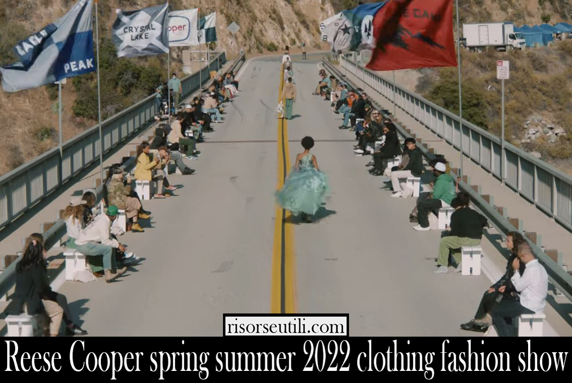 Reese Cooper spring summer 2022 clothing fashion show