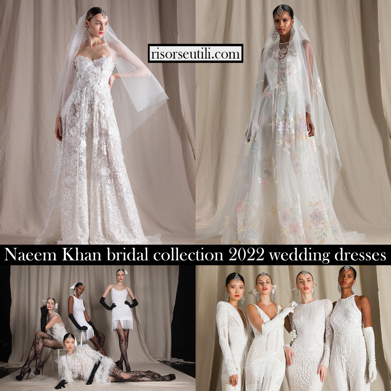 Naeem Khan bridal collection 2022 wedding dresses