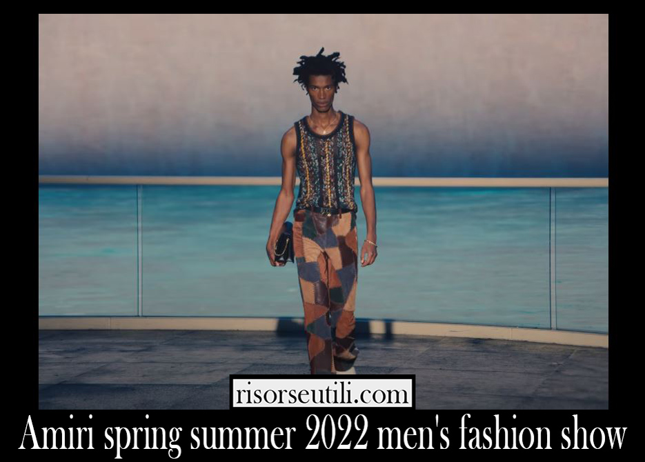 Amiri spring summer 2022 mens fashion show
