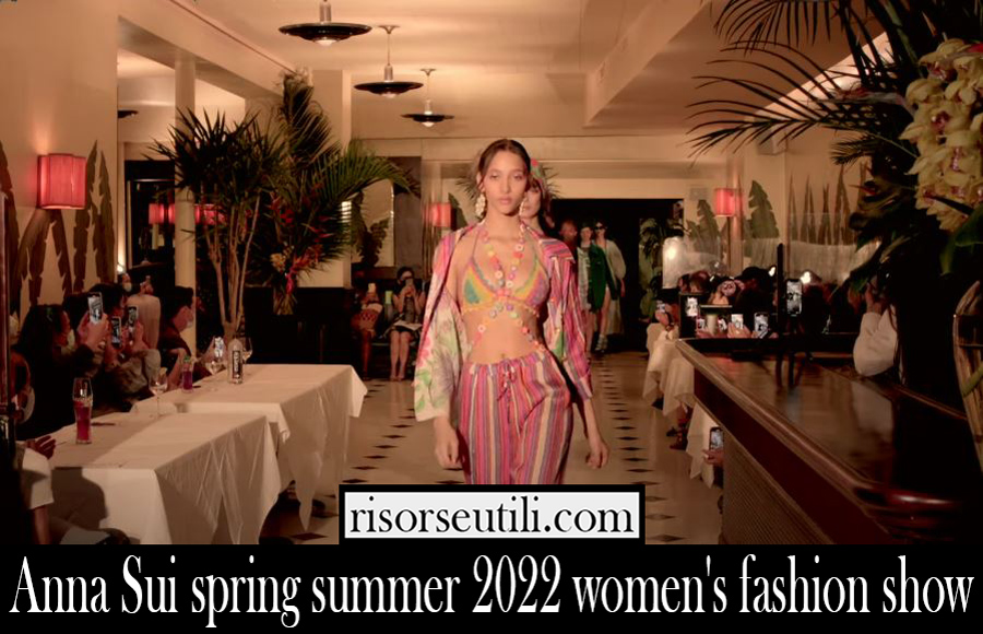 Anna Sui spring summer 2022 womens fashion show