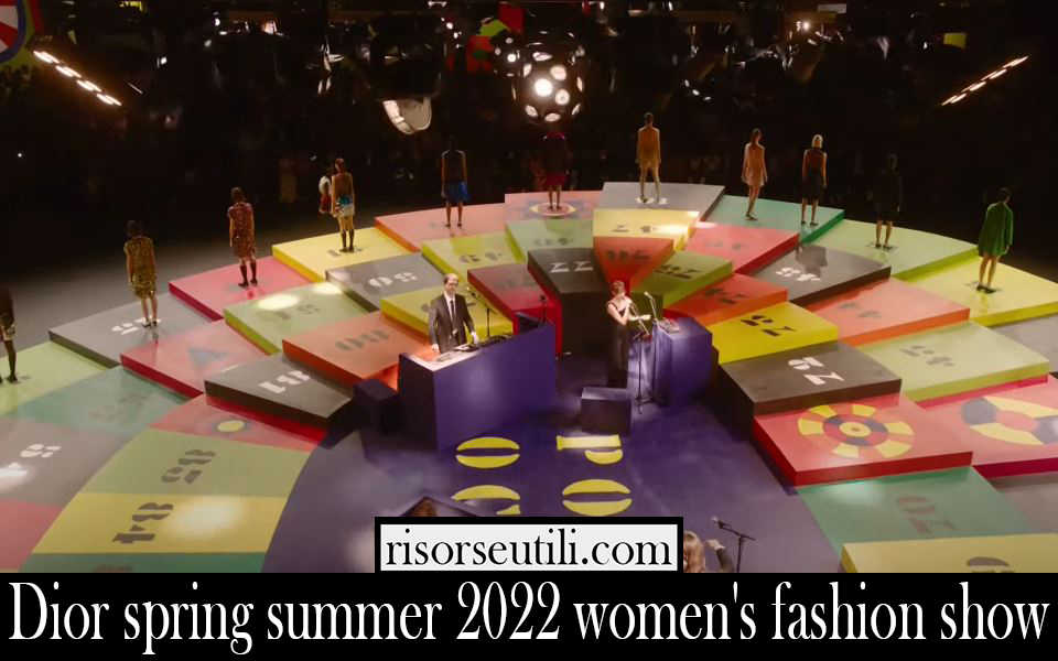 Dior spring summer 2022 womens fashion show