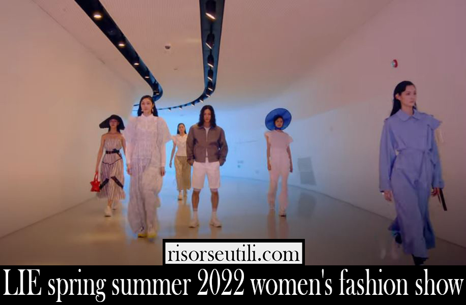 LIE spring summer 2022 womens fashion show