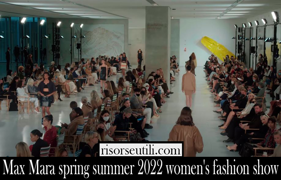 Max Mara spring summer 2022 womens fashion show