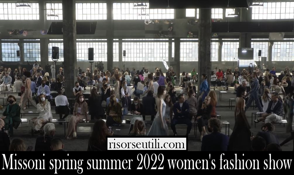Missoni spring summer 2022 womens fashion show