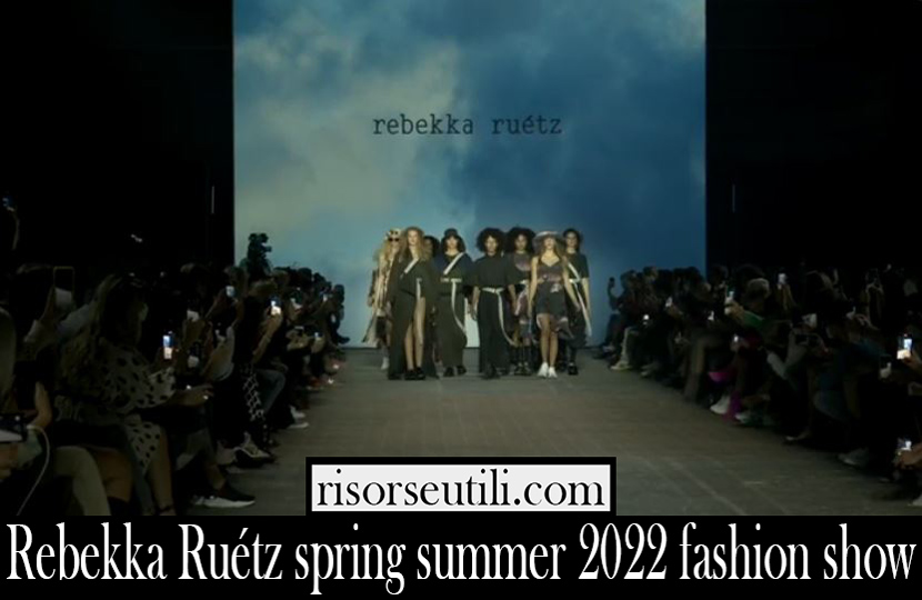 Rebekka Ruetz spring summer 2022 fashion show