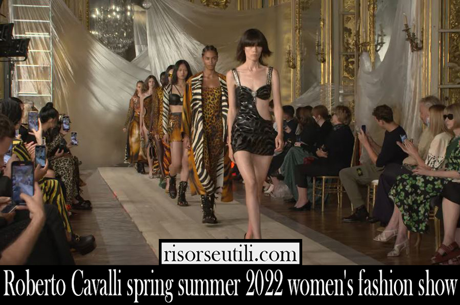 Roberto Cavalli spring summer 2022 womens fashion show