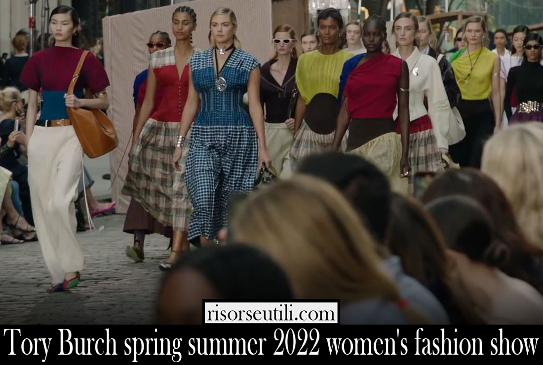 Tory Burch spring summer 2022 womens fashion show
