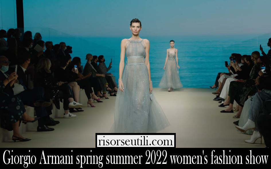 Giorgio Armani spring summer 2022 womens fashion show