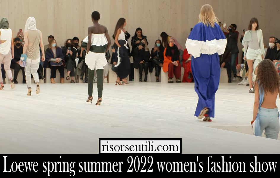 Loewe spring summer 2022 womens fashion show