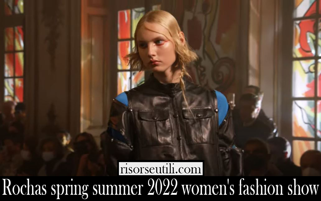 Rochas spring summer 2022 womens fashion show