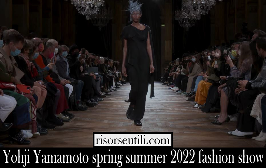 Yohji Yamamoto spring summer 2022 fashion show