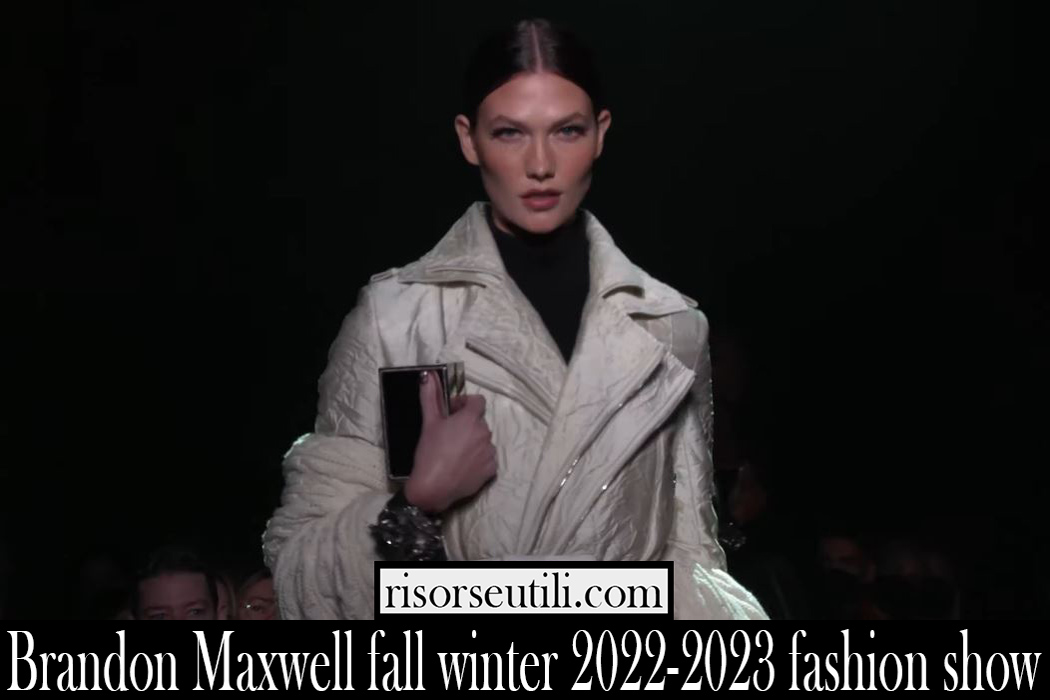Brandon Maxwell fall winter 2022 2023 fashion show