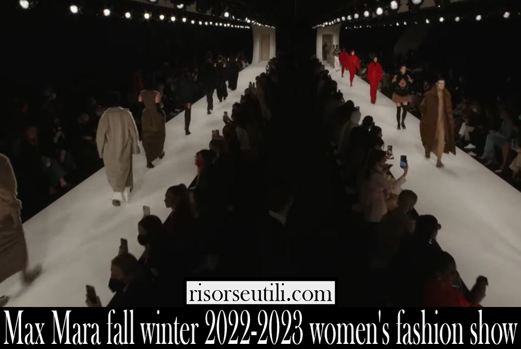 Max Mara fall winter 2022 2023 womens fashion show