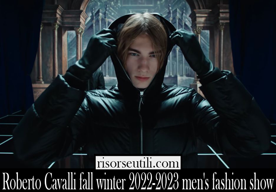 Roberto Cavalli fall winter 2022 2023 mens fashion show