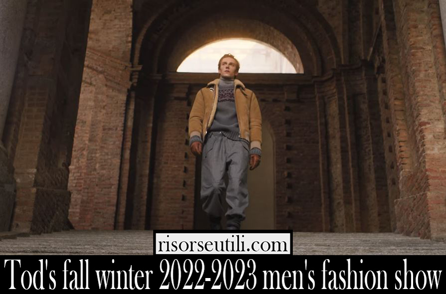 Tods fall winter 2022 2023 mens fashion show