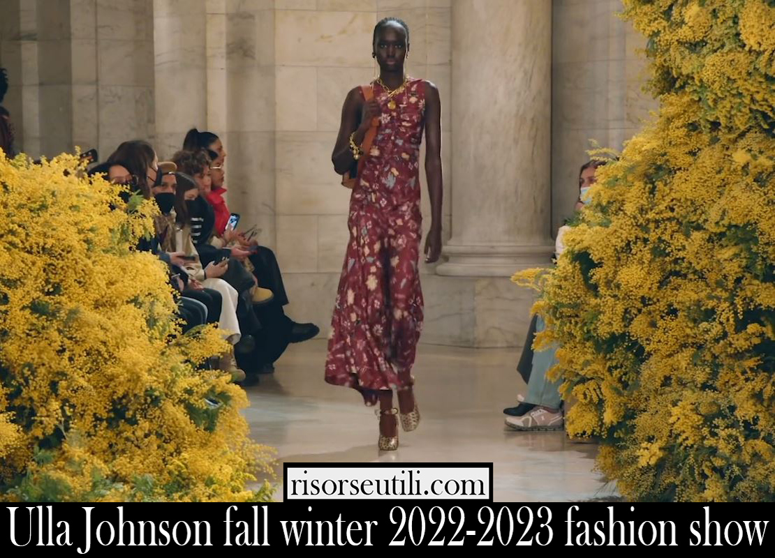 Ulla Johnson fall winter 2022 2023 fashion show