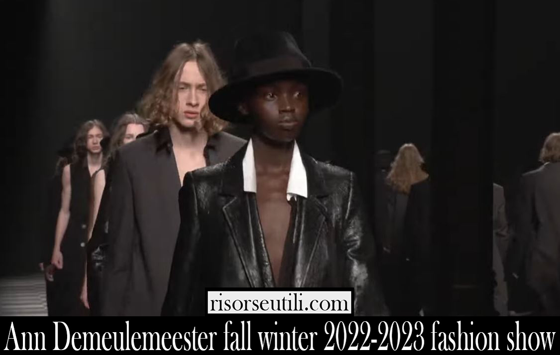 Ann Demeulemeester fall winter 2022 2023 fashion show