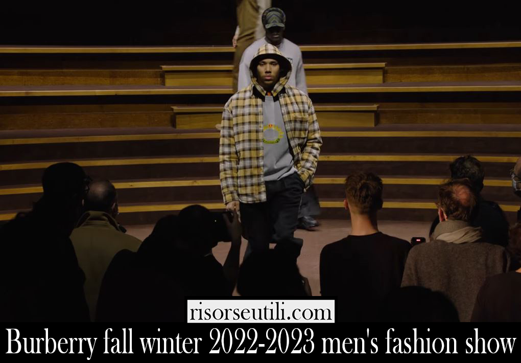 Burberry fall winter 2022 2023 mens fashion show