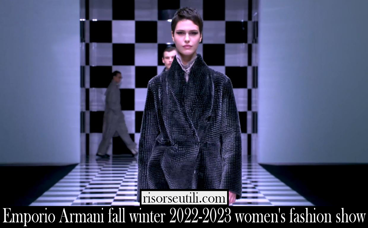 Emporio Armani fall winter 2022 2023 womens fashion show