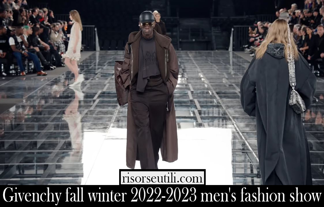 Givenchy fall winter 2022 2023 mens fashion show