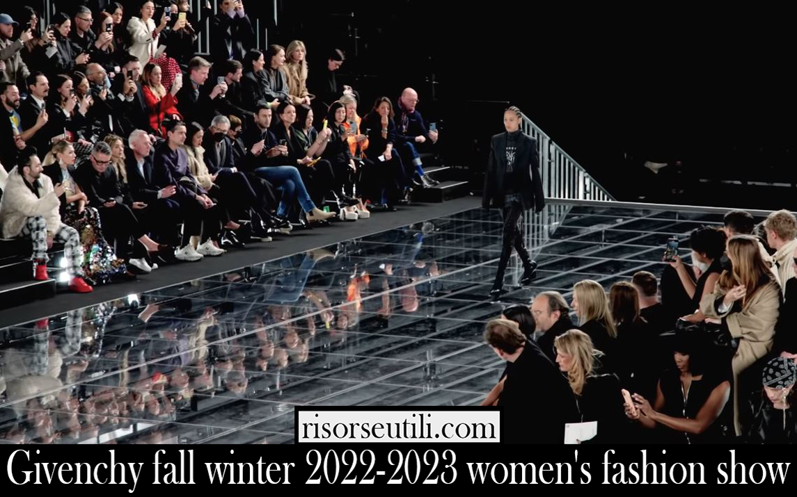 Givenchy fall winter 2022 2023 womens fashion show