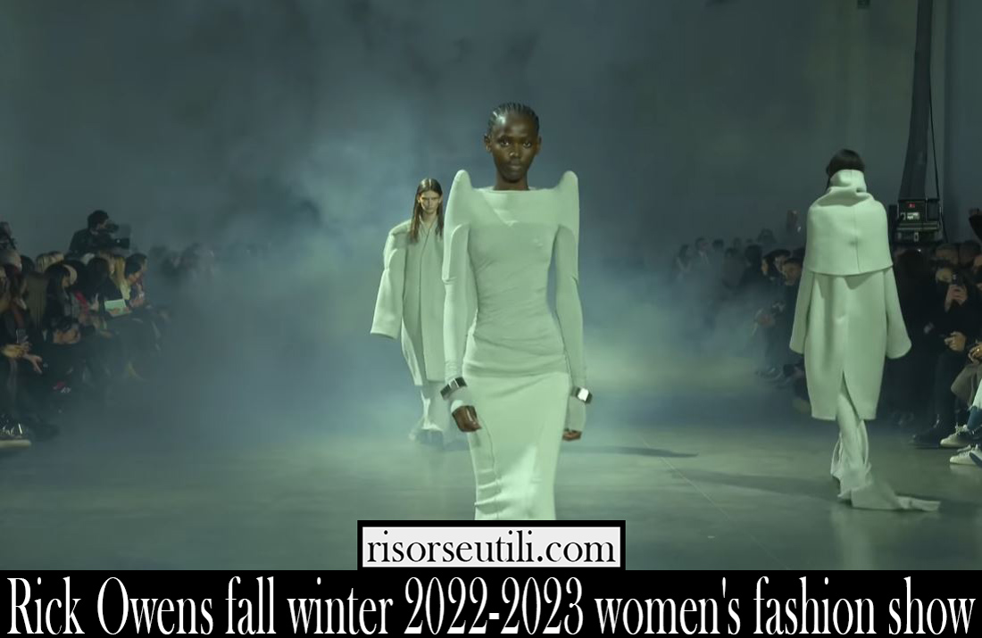 Rick Owens fall winter 2022 2023 womens fashion show