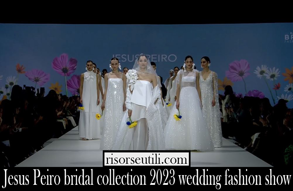 Jesus Peiro bridal collection 2023 wedding fashion show