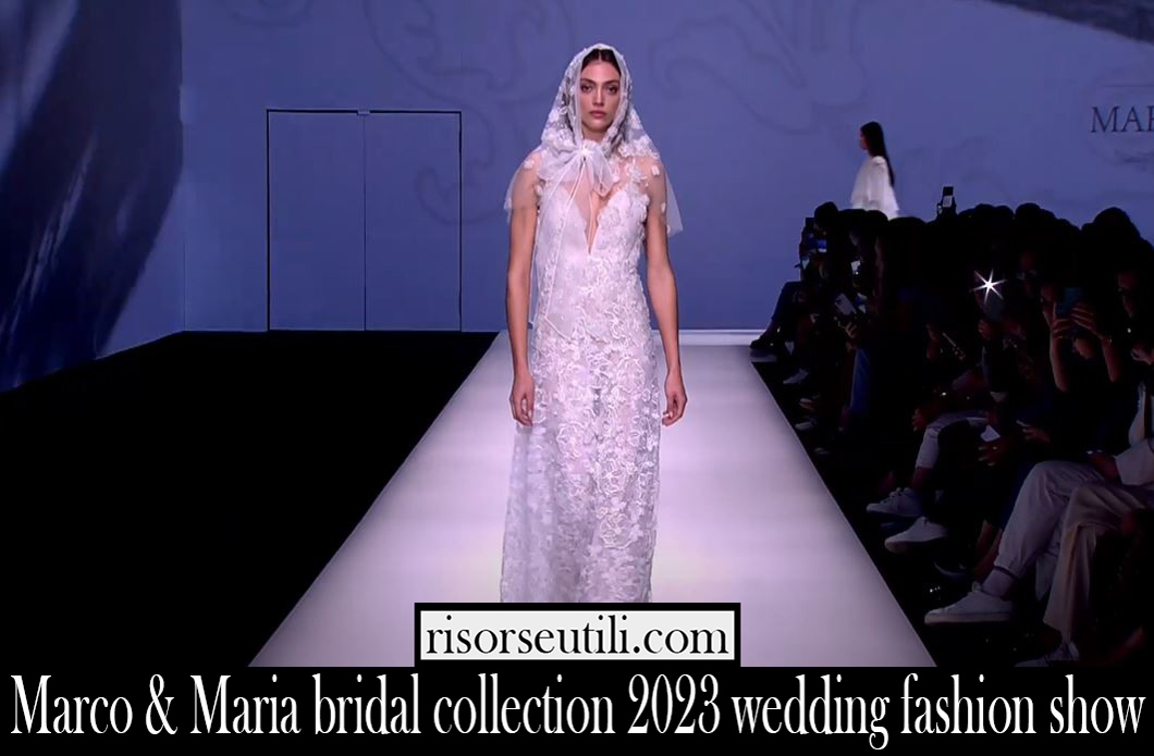 Marco Maria bridal collection 2023 wedding fashion show